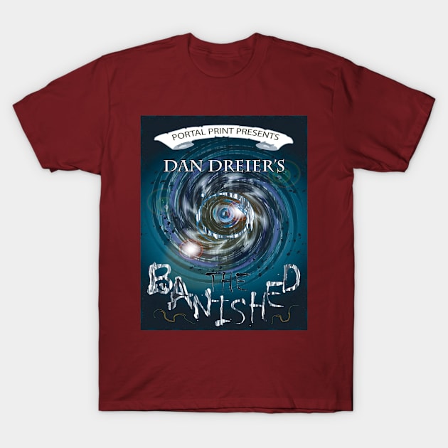 The Banished T-Shirt by dandreier66